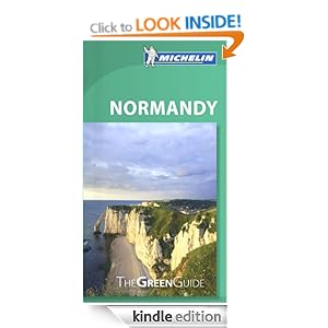 Michelin Green Guide Normandy (Michelin Green Guides) Michelin