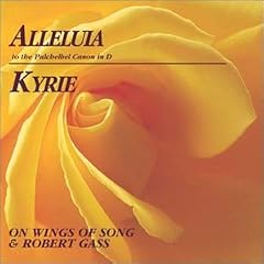 Alleluia to Pachelbel Canon in D/Kyrie