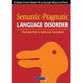 Semantic Pragmatic Language Disorder: Part 1