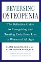 Reversing Osteopenia: The Definitive Guide to Recognizing and Treating Early Bone Loss in Women of All Ages