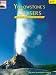 Book Yellowstone's Geysers: The Story Behind the Scenery