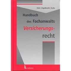 Handbuch des Fachanwalts. Versicherungsrecht