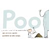 Poo: A Natural History of the Unmentionable