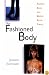 The Fashioned Body: Fashion, Dress and Modern Social Theory