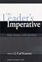 The Leader's Imperative: Ethics, Integrity, and Responsibility