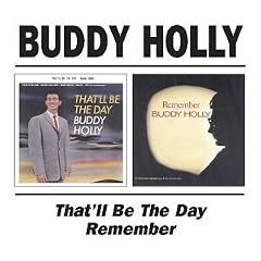 That'll Be the Day/Remember