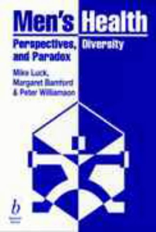 Men's Health: Perspectives, Diversity and Paradox