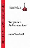 Turgenev "Fathers and Sons" (Critical Studies in Russian Literature)