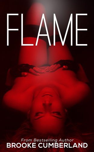 FLAME (Spark Series) by Brooke Cumberland
