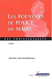 Revue Berger-Levrault  / Les Pouvoirs de police du maire