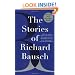 The Stories of Richard Bausch