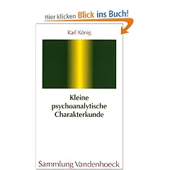 Kleine psychoanalytische Charakterkunde (Sammlung Vandenhoeck)