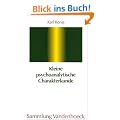 Kleine psychoanalytische Charakterkunde (Sammlung Vandenhoeck)