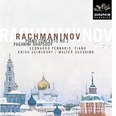 Rachmaninov: Piano Concerto No. 3; Paganini Rhapsody