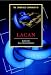 The Cambridge Companion to Lacan (Cambridge Companions to Literature)