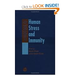 Handbook of Human Stress and Immunity
