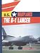 The B-1 Lancer (U.S. Warplanes)