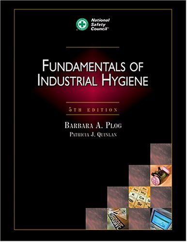 Fundamentals of Industrial Hygiene, Fifth Edition