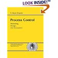 Process Control: Modeling, Design and Simulation (Prentice Hall International Series in the Physical and Chemical Engineering Sciences)