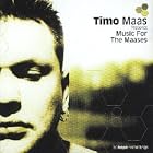 Click here to buy Music for the Maases by Timo Maas .