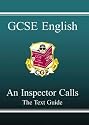 GCSE English: "An Inspector Calls" Text Guide Pt. 1 & 2 (Gcse English Text Guide)