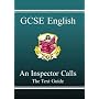 GCSE English: "An Inspector Calls" Text Guide Pt. 1 & 2 (Gcse English Text Guide)