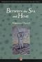 Between the Sea and Home