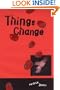 Things Change
