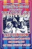 Van Halen, 1978: Whisky-a-Go-Go, Los Ang - Artist: Dennis Loren - Art Print Poster Size: 13.50 by 19.50 inches