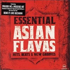 Essential Asian Flavas Vol.1: Outcaste Records Presents...Hits Beats & New Grooves