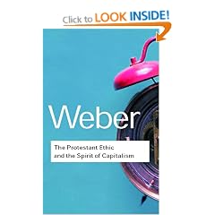 The Protestant Ethic and the Spirit of Capitalism (Routledge Classics)