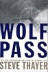 Wolf Pass: A Novel (Mysteries & Horror)