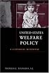 United States Welfare Policy: A Catholic Response (Moral Traditions)