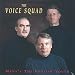 The voice squad, Many's the foolish youth