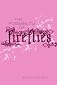 The Possibility of Fireflies