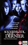 Souviens-toi l'�t� dernier (Ich wei�, was du letzen Sommer getan hast) - Jennifer Love Hewitt