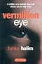 Vermillion Eye