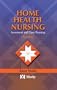 Home Health Nursing: Assessment and Care Planning