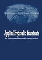 Applied Hydraulic Transients: For Hydropower Plants and Pumping Stations