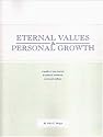 Eternal Values and Personal Growth: A Guide on Your Journey to Spiritual, Emotional, and Social Wellness