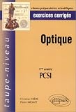 Revue Ellipses Marketing  / Exercices corrigés : Optique : 1ère année PCSI
