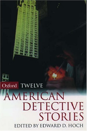 Cover image : 12 American Detective Stories (Oxford Twelves)