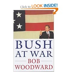 Bush at War: Inside the Bush White House