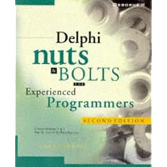 Delphi Nuts and Bolts for Experienced Programmers