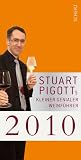 Stuart Pigotts kleiner genialer Weinf�hrer 2010
