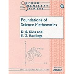 Foundations of Science Mathematics (Oxford Chemistry Primers)
