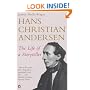 Hans Christian Andersen: The Life of a Storyteller