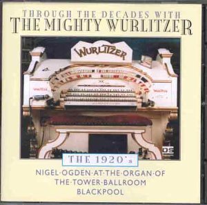 CD-Charts  Search : The Mighty Wurlitzer - The 1920s