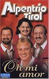 Oh Mi Amor [Musikkassette] - Alpentrio Tirol