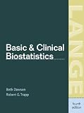 Basic & Clinical Biostatistics: Fourth Edition (LANGE Basic Science)